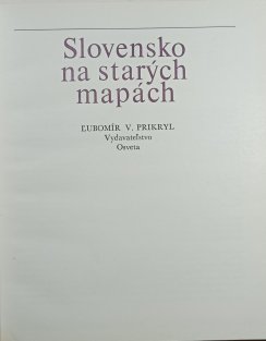 Slovensko na starých mapách