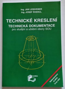 Technické kreslení - Technická dokumentace pro studijní obory SOU