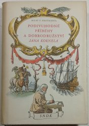 Podivuhodné příběhy a dobrodružství Jana Kornela - 