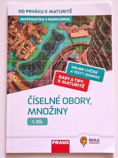 Matematika s nadhledem 1 - Číselné obory, množiny