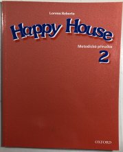 Happy House 2 - Metodická příručka - 