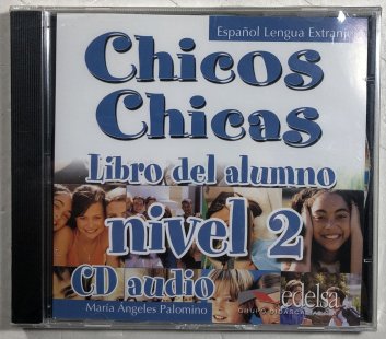 Chicos Chicas 2 libro del alumno CD Audio