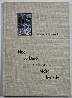 Noc, ve které nejsou vidět hvězdy