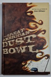 The Great American Dust Bowl - 