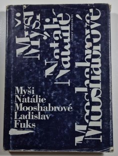 Myši Natalie Mooshabrové