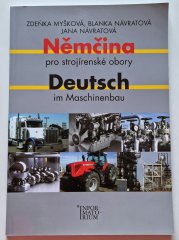 Němčina pro strojírenské obory / Deutsch im Machinenbau - 