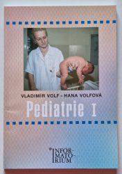 Pediatrie I - pro 2.ročník středních zdravotnických škol