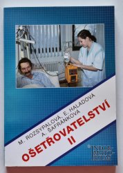 Ošetřovatelství II. - pro 2. ročník středních zdravotnických škol