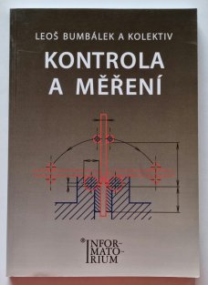 Kontrola a měření pro SPŠ strojní