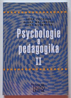 Psychologie a pedagogika II - pro střední zdravotnické školy