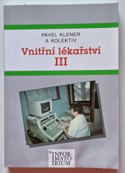 Vnitřní lékařství III - pro střední zdravotnické školy - 