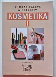 Kosmetika I - pro studijní obor Kosmetička - 