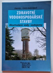 Zdravotní vodohospodářské stavby - Akumulace vody - vodojemy - pro 4. ročník SOU stavebních