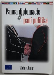 Panna diplomacie a paní politika - 