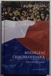 Rozdělení Československa- Dvacet let poté - 