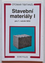 Stavební materiály I - pro 1. ročník SOU - 