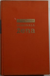 Dokonalá žena - breviář moderní ženy