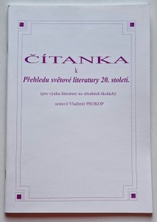 Čítanka k Přehledu světové literatury 20. století