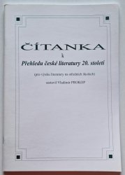 Čítanka k Přehledu české literatury 20. století - 