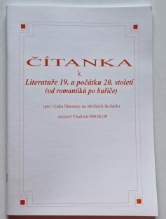 Čítanka k Literatuře 19. a počátku 20. století
