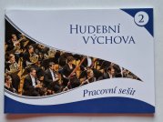 Hudební výchova 2 - pracovní sešit  - 