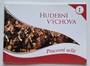 Hudební výchova 1 - pracovní sešit  - 