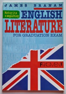 English Literature for Graduation Exam ( Maturita z angličtiny )