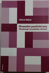 Hromadné psychické jevy - 