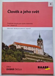 Člověk a jeho svět  - Praktické náměty pro výuku vlastivědy na 1. stupni