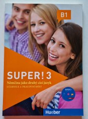 Super! 3 - učebnice a pracovní sešit  - Němčina jako druhý cizí jazyk B1