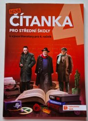 Nová čítanka 4 - pro 4. ročník SŠ a gymnázií - 