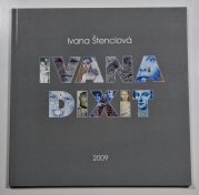 Ivana Dixit - Ivana Štenclová / Ostavské muzeum - 