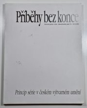 Příběhy bez konce - Princip série v českém výtvarném umění - 