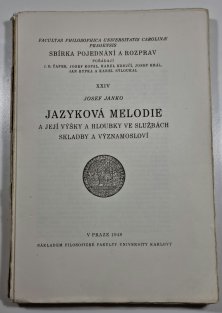 Jazyková melodie a její výšky a hloubky ve službách skladby a významosloví