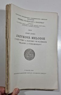 Jazyková melodie a její výšky a hloubky ve službách skladby a významosloví