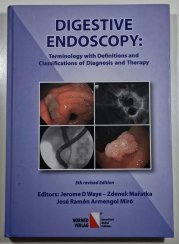 Digestive Endoscopy  - Terminology with Definitions and Classifications of Diagnosis and Therapy