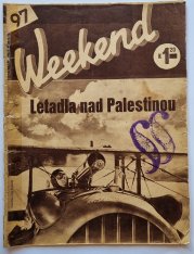 Weekend 97 - Letadla nad Palestinou - 