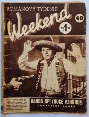 Weekend 48 - Hands up! (Ruce vzhůru) - 