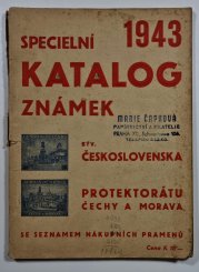 Specielní katalog poštovních známek býv, Československa, Protektorátu Čechy a Morava 1943 - 
