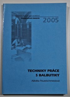 Techniky práce s balbutiky