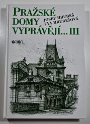 Pražské domy vyprávějí... III. - 