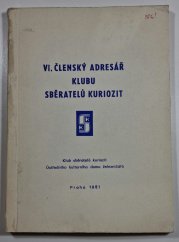 VI. členský adresář klubu sběratelů kuriozit - 