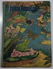 O žabce Rosničce  - a jiné pohádky