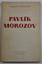 Pavlík Morozov - 