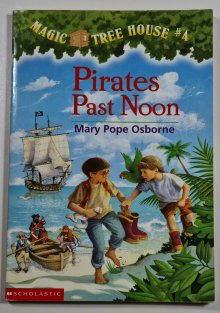 Magic Tree house 4 - Pirates Past Noon