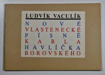 Nové vlastenecké písně Karla Havlíčka Borovského