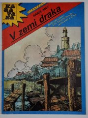 V zemi draka - Dobrodružství Old Shatterhanda, tentokrát v Číně