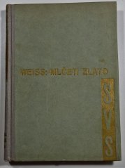 Mlčeti zlato - 