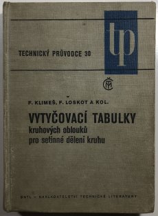 Vytyčovací tabulky kruhových oblouků pro setinné dělení kruhu