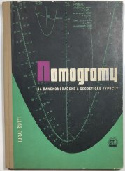 Nomogramy na banskomeračské a geodetické výpočty - 